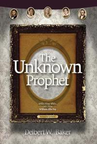 The Unknown Prophet