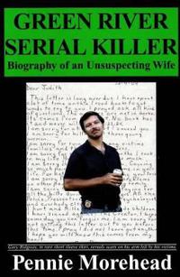 Green River Serial Killer