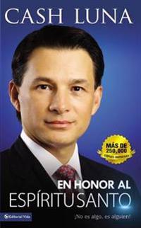 En honor al espiritu santo/ In Honor of the Holy Spirit