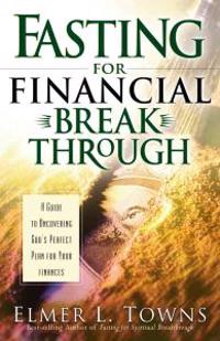 Fasting for Financial Breakthrough
