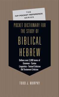 Pocket Dictionary for the Study of Biblical Hebrew