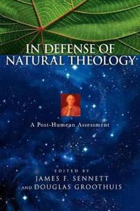 In Defense of Natural Theology