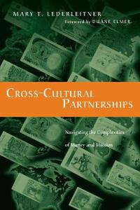 Cross-Cultural Partnerships: Navigating the Complexities of Money and Mission