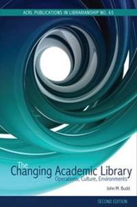 The Changing Academic Library