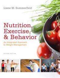 Nutrition, Exercise, and Behavior