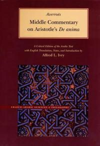 Middle Commentary on Aristotle's De Anima