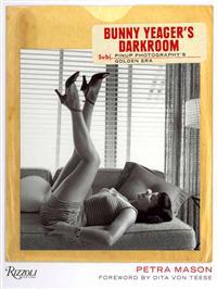 Bunny Yeager's Darkroom