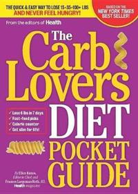 The Carb Lovers Diet Pocket Guide