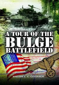 A Tour of the Battle of the Bulge Battlefields