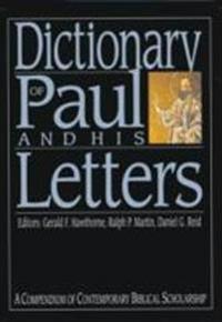 Dictionary of Paul and His Letters