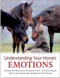 Understanding Your Horse's Emotions