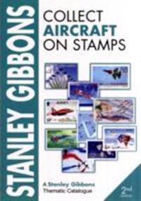 Stanley Gibbons Collect Aircraft on Stamps