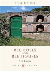 Bee Boles and Bee Houses