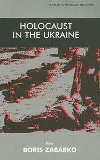 Holocaust in the Ukraine