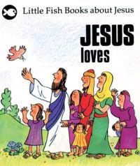 Jesus Loves