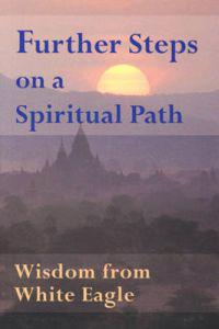 Further Steps on a Spiritual Path