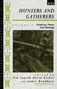 Hunters and Gatherers