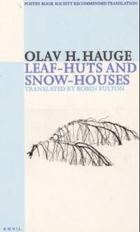 Leaf-huts and Snow-houses