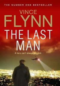 The Last Man. Vince Flynn