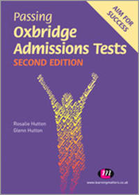Passing Oxbridge Admissions Tests