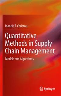 Quantitative Methods in Supply Chain Management