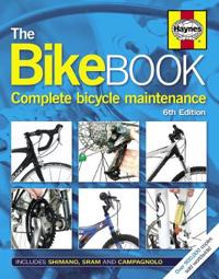 The Bike Book: Complete Bicycle Maintenance.