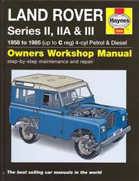 Land Rover Series II, IIAIII Service and Repair Manual