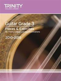 Guitar Exam Pieces Grade 3 2010-2015