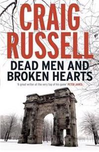 Dead Men and Broken Hearts: A Lennox Thriller