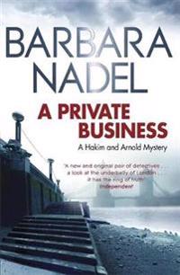 Private Business - A Hakim and Arnold Mystery