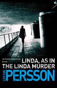 Linda- as in the Linda Murder