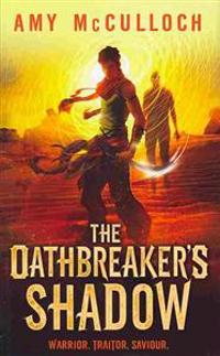 Oathbreaker's Shadow