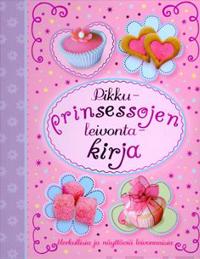 Pikkuprinsessojen leivontakirja