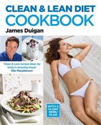 Clean & Lean Diet Cookbook