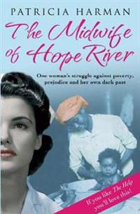 MIDWIFE OF HOPE RIVER THE
