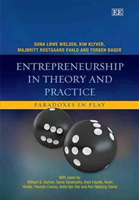 Entrepreneurship in Theory and Practice