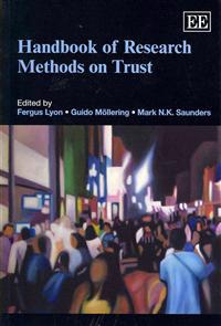 Handbook of Research Methods on Trust