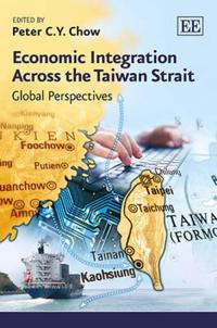 Economic Integration Across the Taiwan Strait