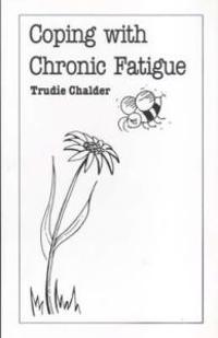 Coping with Chronic Fatigue