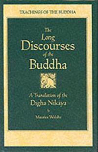 The Long Discourses of the Buddha