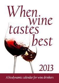 When Wine Tastes Best