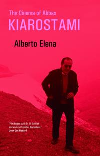 The Cinema of Abbas Kiarostami