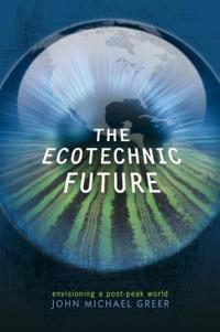 Ecotechnic Future