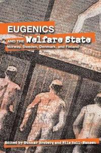 Eugenics and the Welfare State