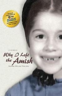 Why I Left the Amish