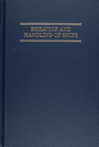 Behavior and Handling of Ships