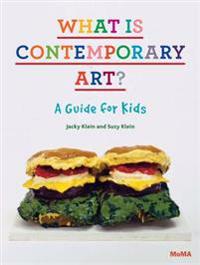 What Is Contemporary Art? a Guide for Kids
