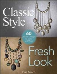 Classic Style Fresh Look