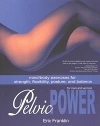 Pelvic Power for Men and Women