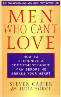 Men Who Can't Love